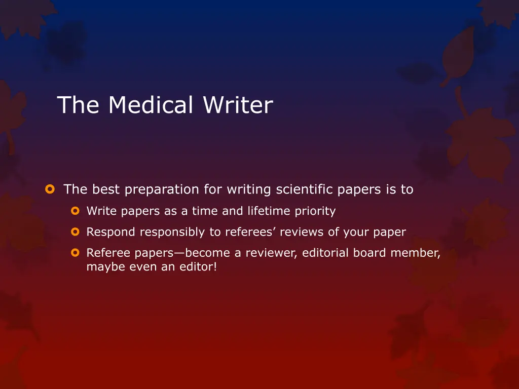 the medical writer