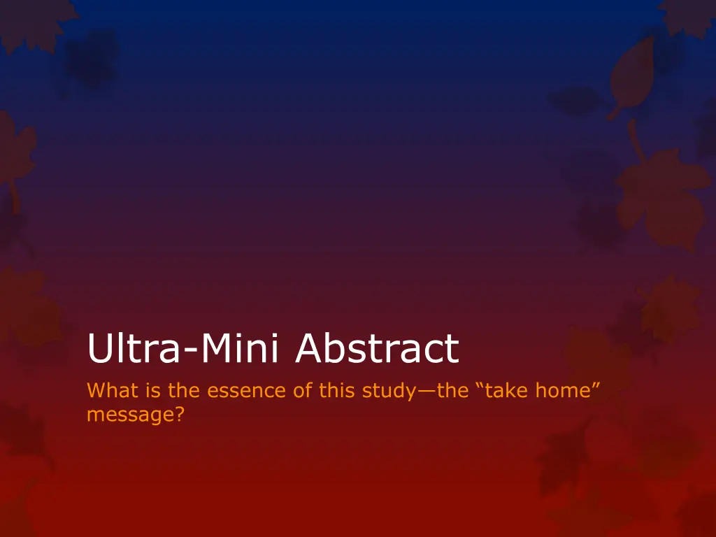 ultra mini abstract what is the essence of this