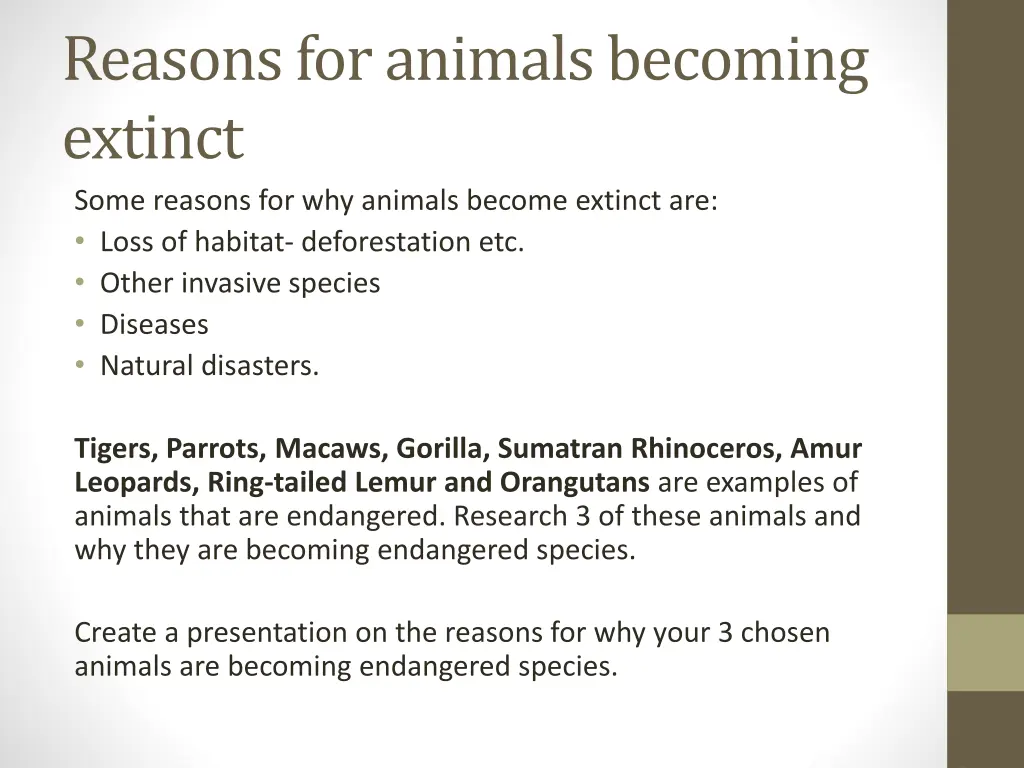 reasons for animals becoming extinct some reasons