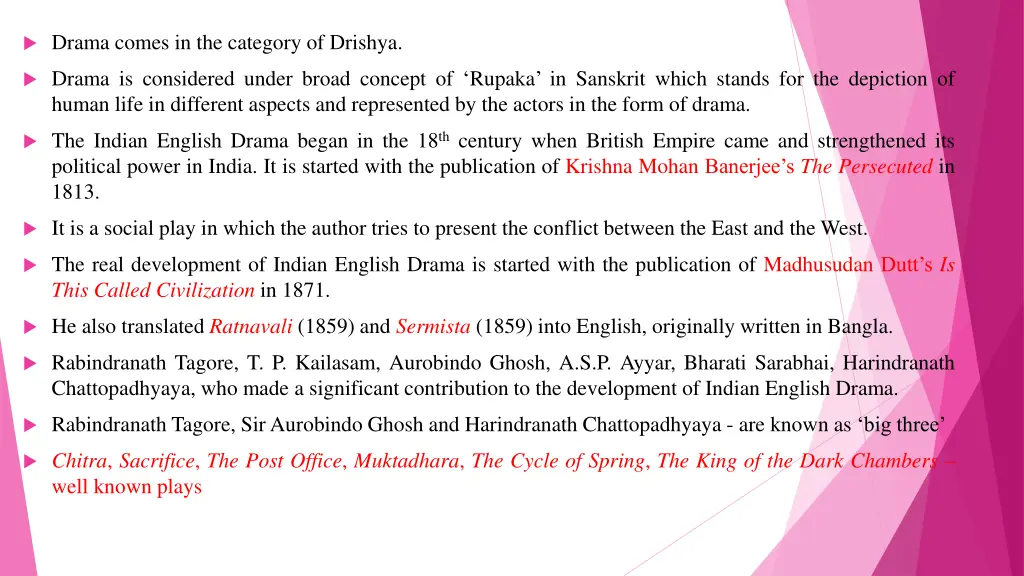 drama comes in the category of drishya