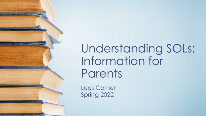 understanding sols information for parents