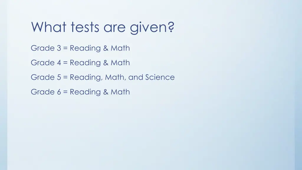 what tests are given