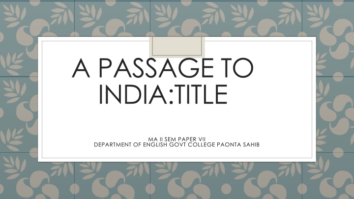 a passage to india title