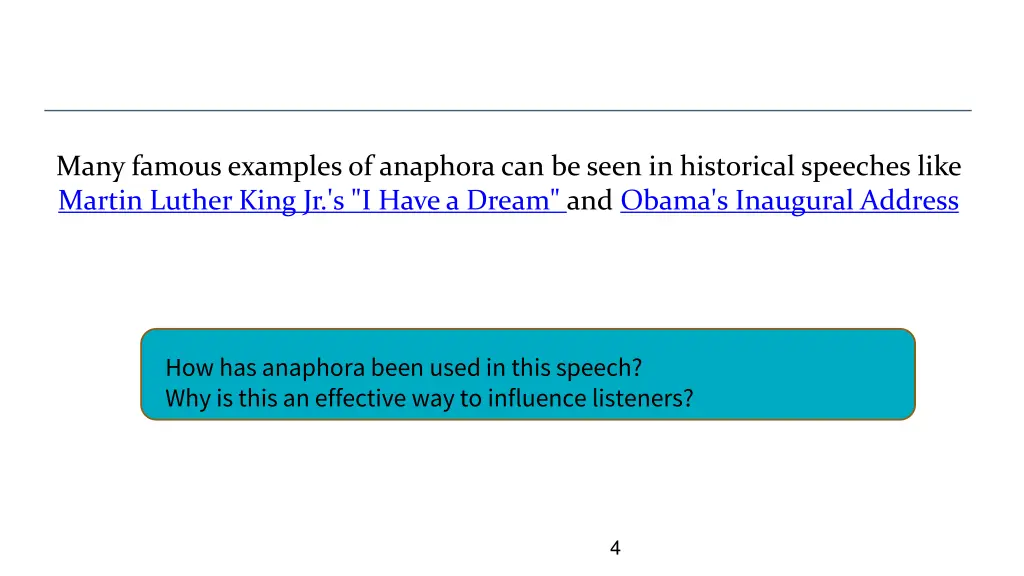 many famous examples of anaphora can be seen