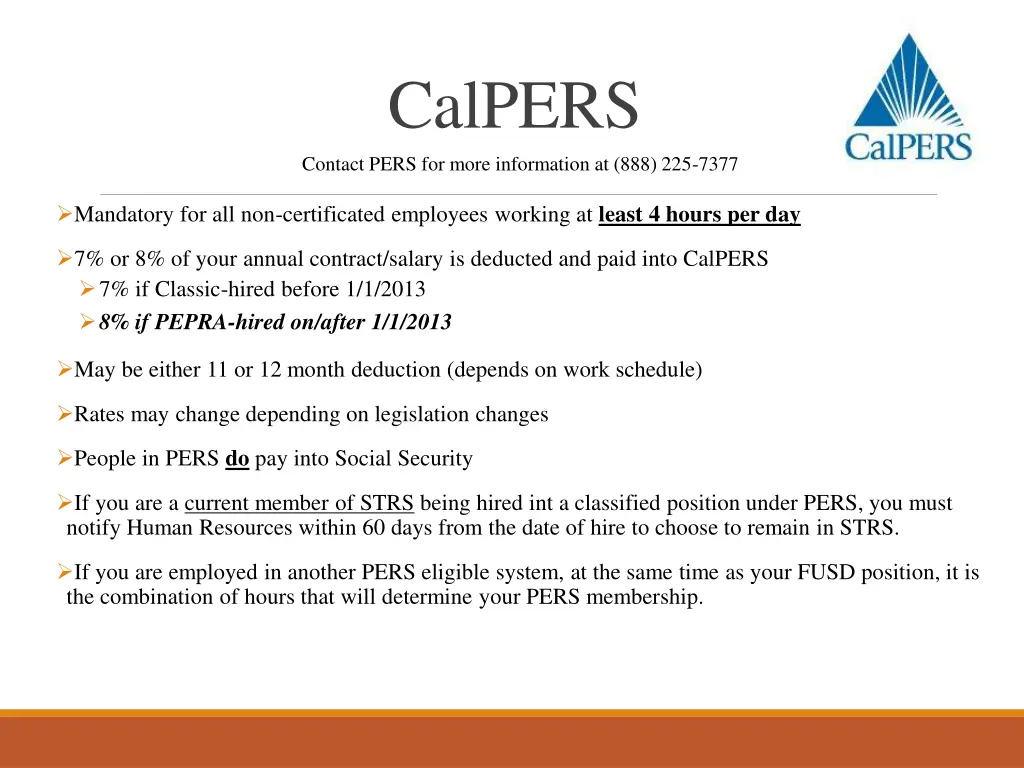 calpers contact pers for more information