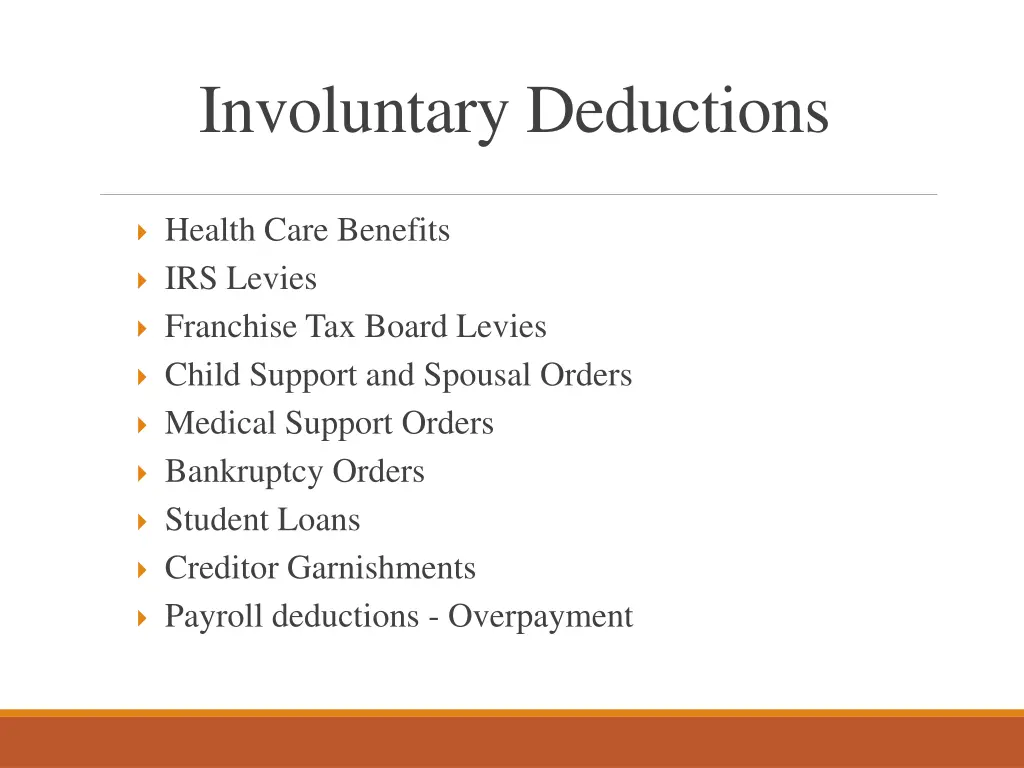 involuntary deductions