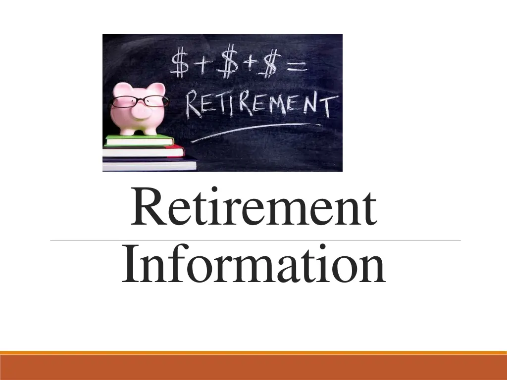 retirement information