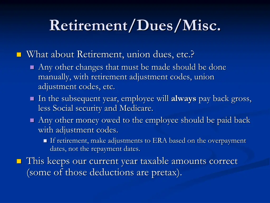 retirement dues misc