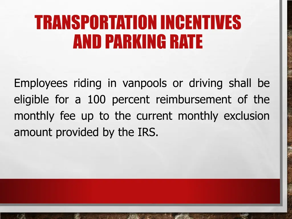 transportation incentives and parking rate