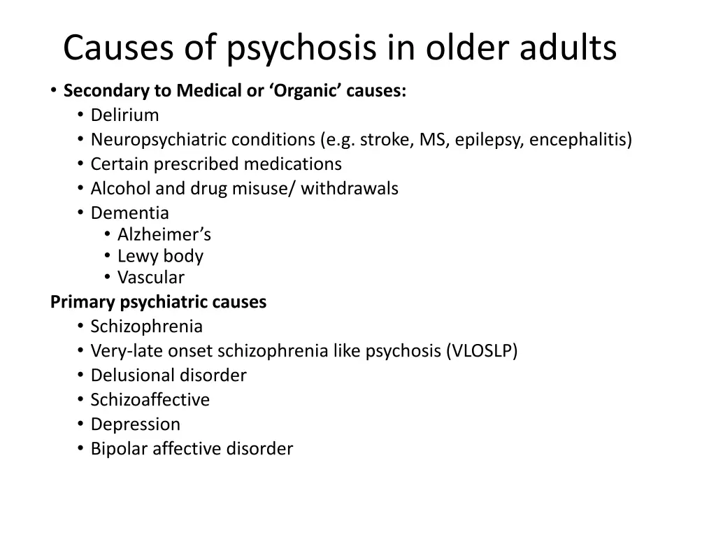 causes of psychosis in older adults secondary