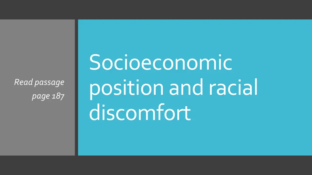 socioeconomic position and racial discomfort