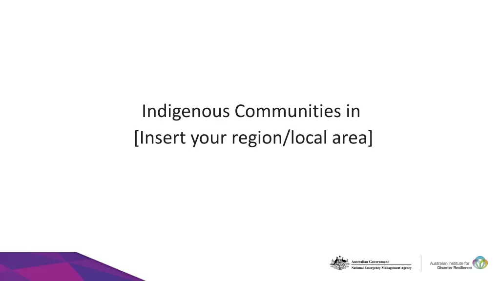 indigenous communities in insert your region