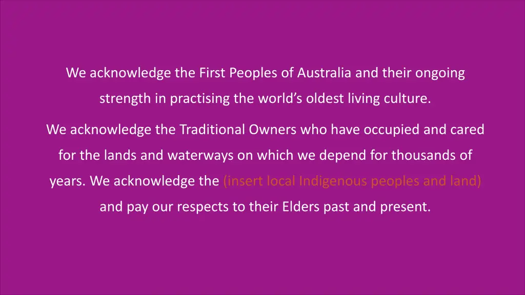 we acknowledge the first peoples of australia