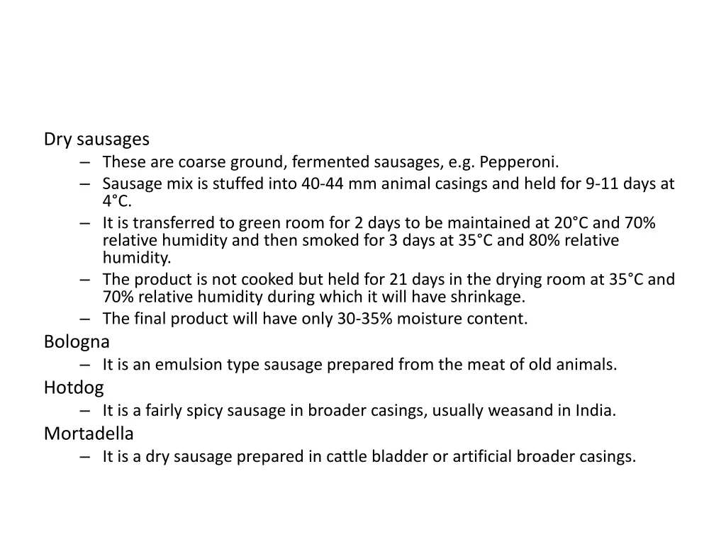 dry sausages these are coarse ground fermented