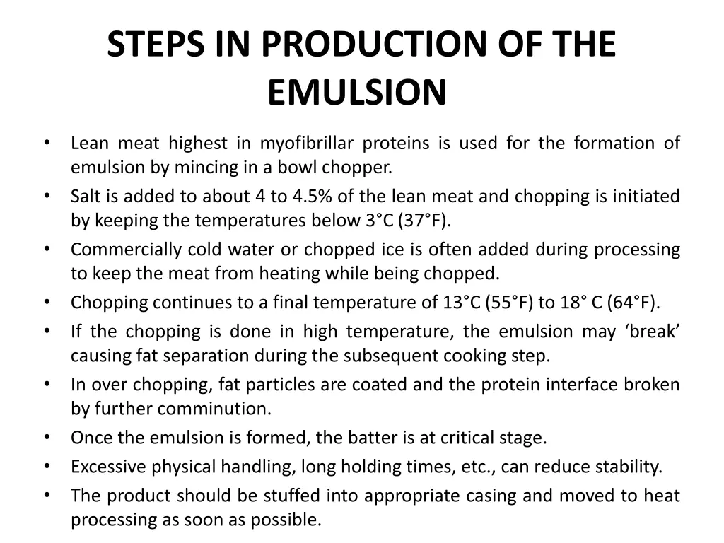 steps in production of the emulsion