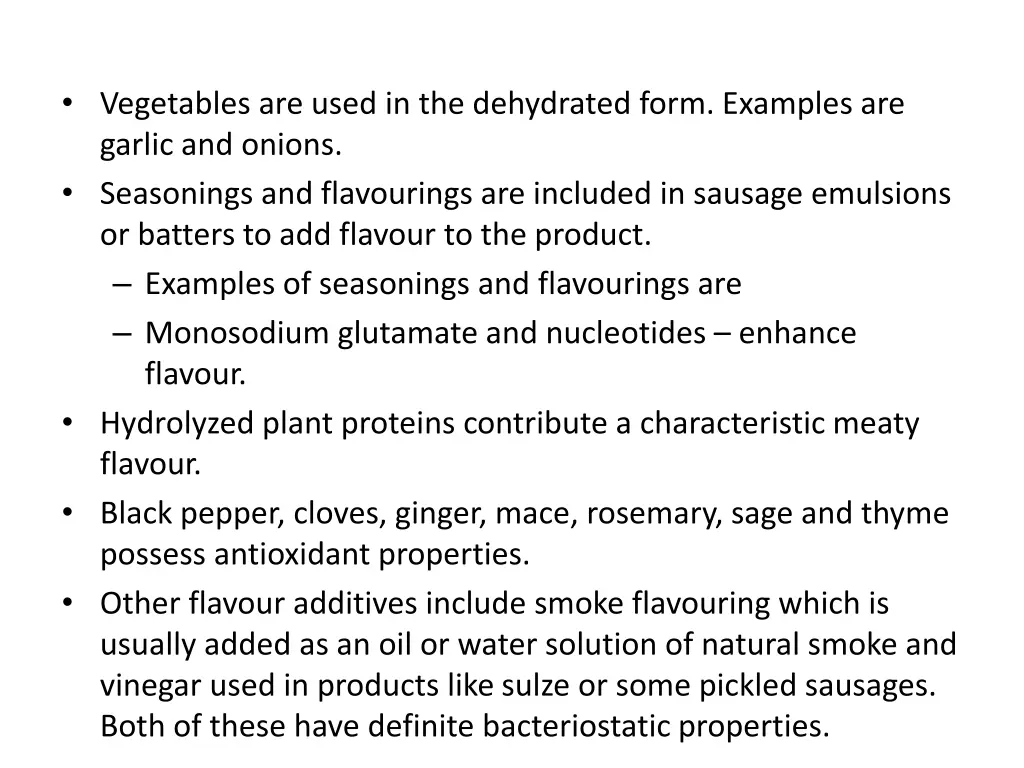 vegetables are used in the dehydrated form