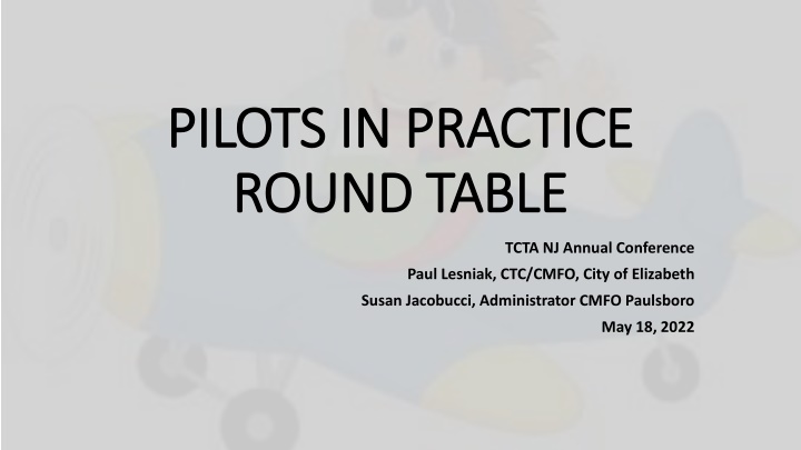 pilots in practice pilots in practice round table