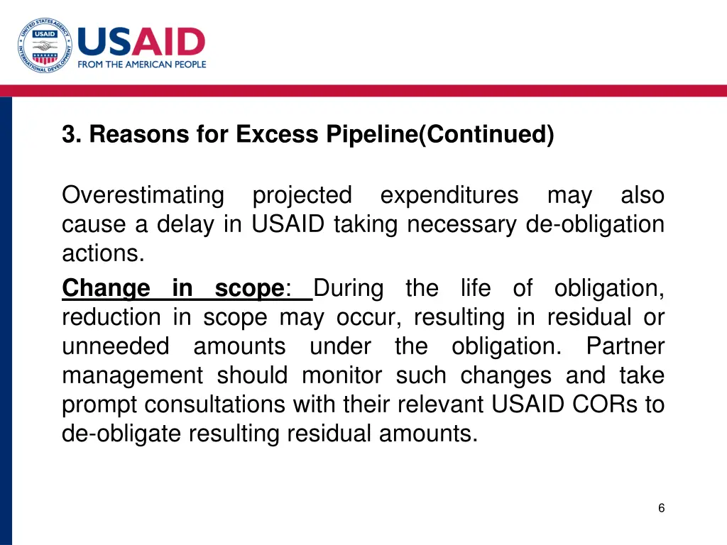 3 reasons for excess pipeline continued