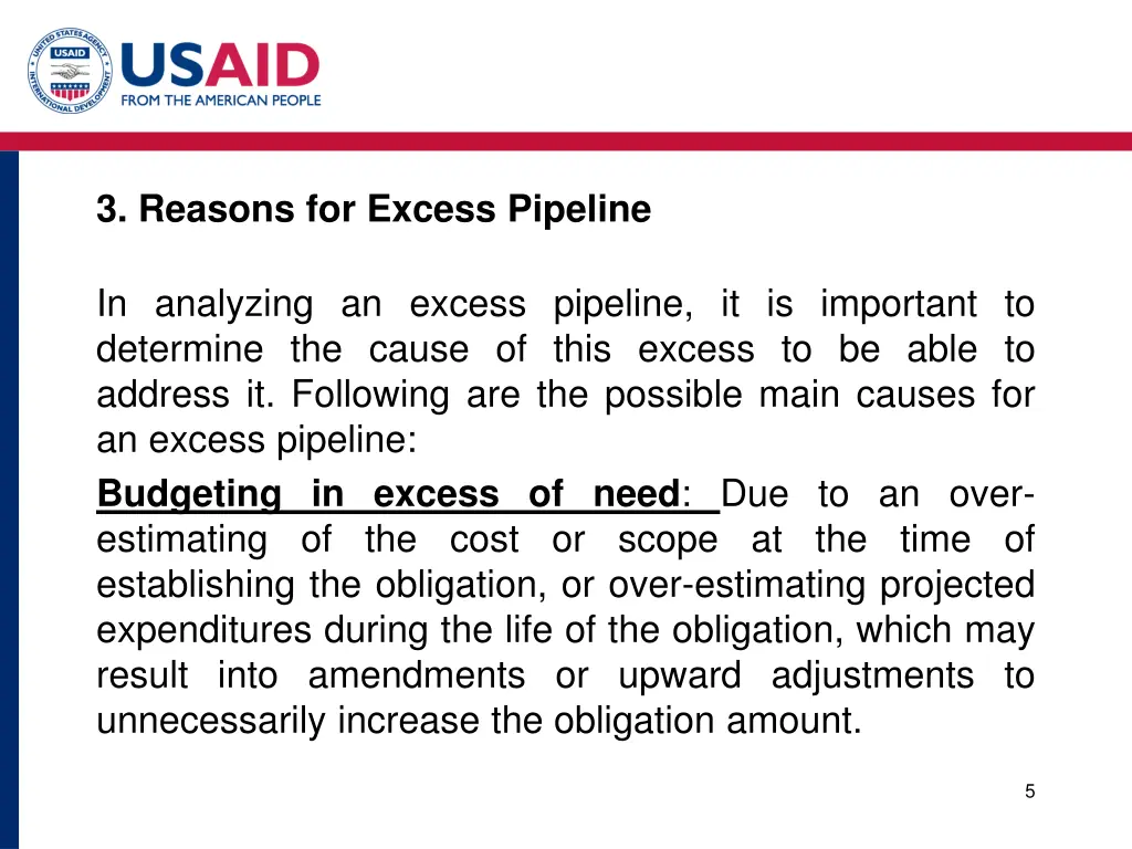 3 reasons for excess pipeline