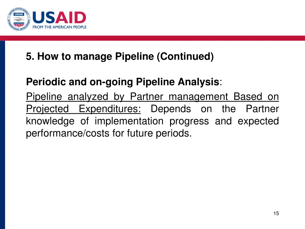 5 how to manage pipeline continued