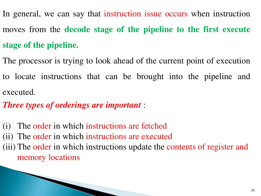 in general we can say that instruction issue