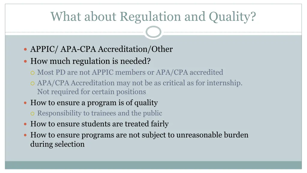 what about regulation and quality