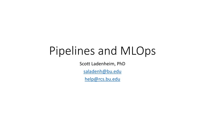 pipelines and mlops