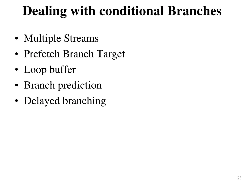 dealing with conditional branches