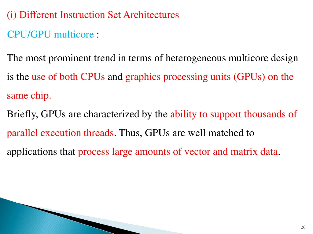 i different instruction set architectures