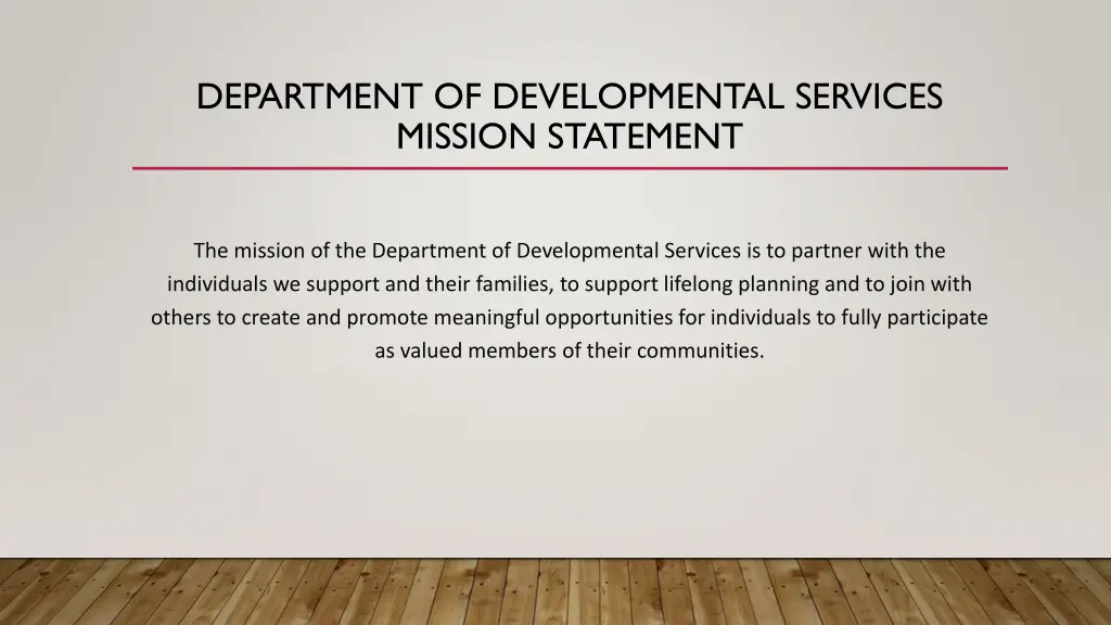 department of developmental services mission