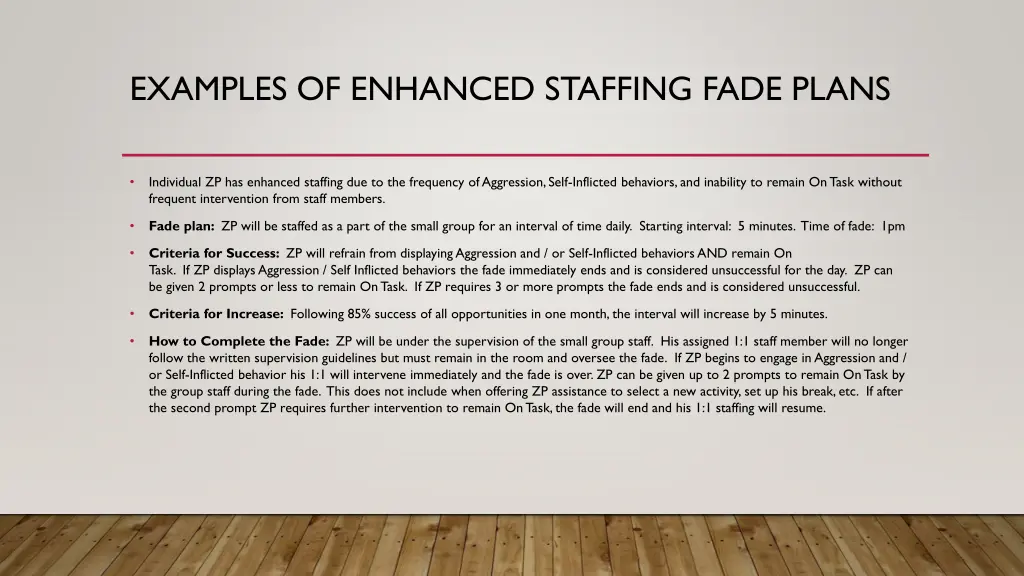 examples of enhanced staffing fade plans 1