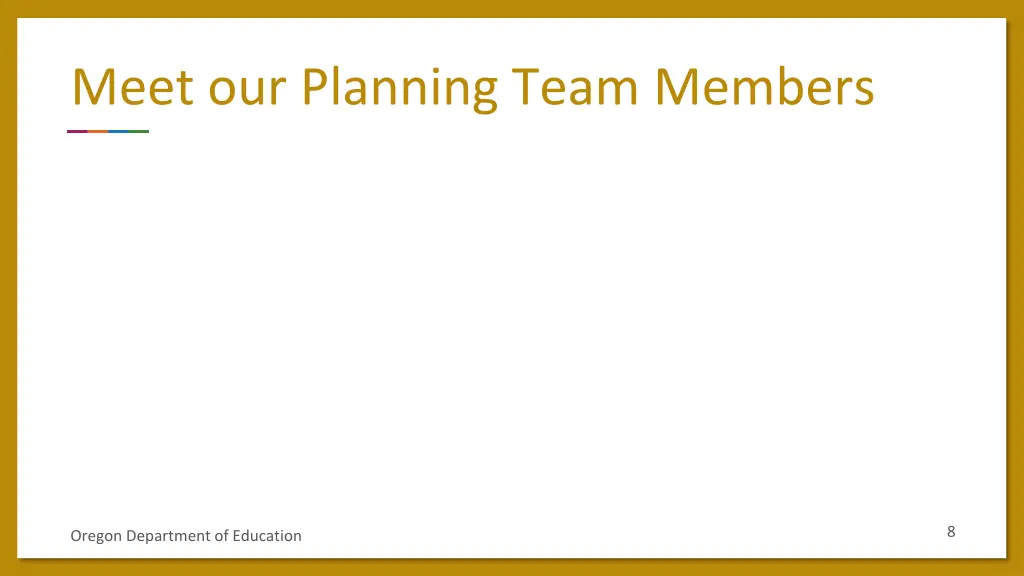 meet our planning team members