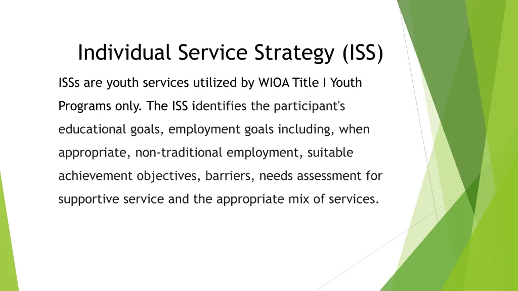 individual service strategy iss