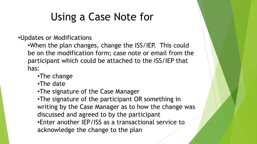 using a case note for