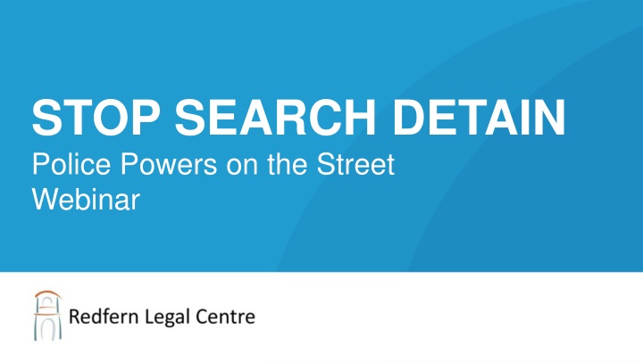 stop search detain police powers on the street