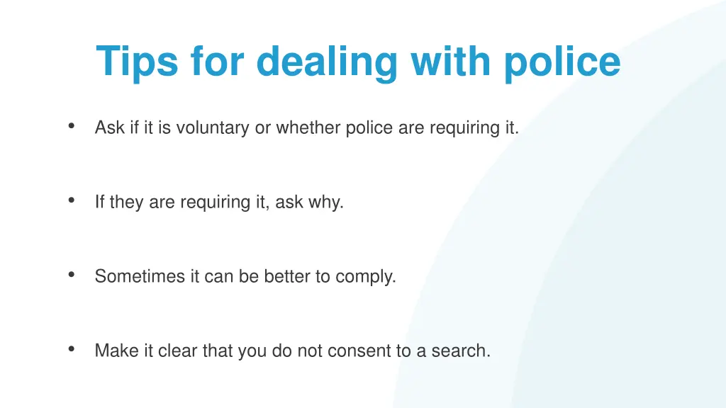 tips for dealing with police