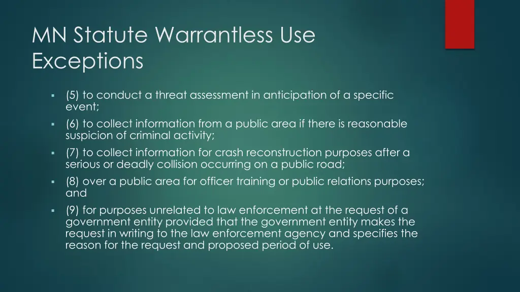 mn statute warrantless use exceptions 1