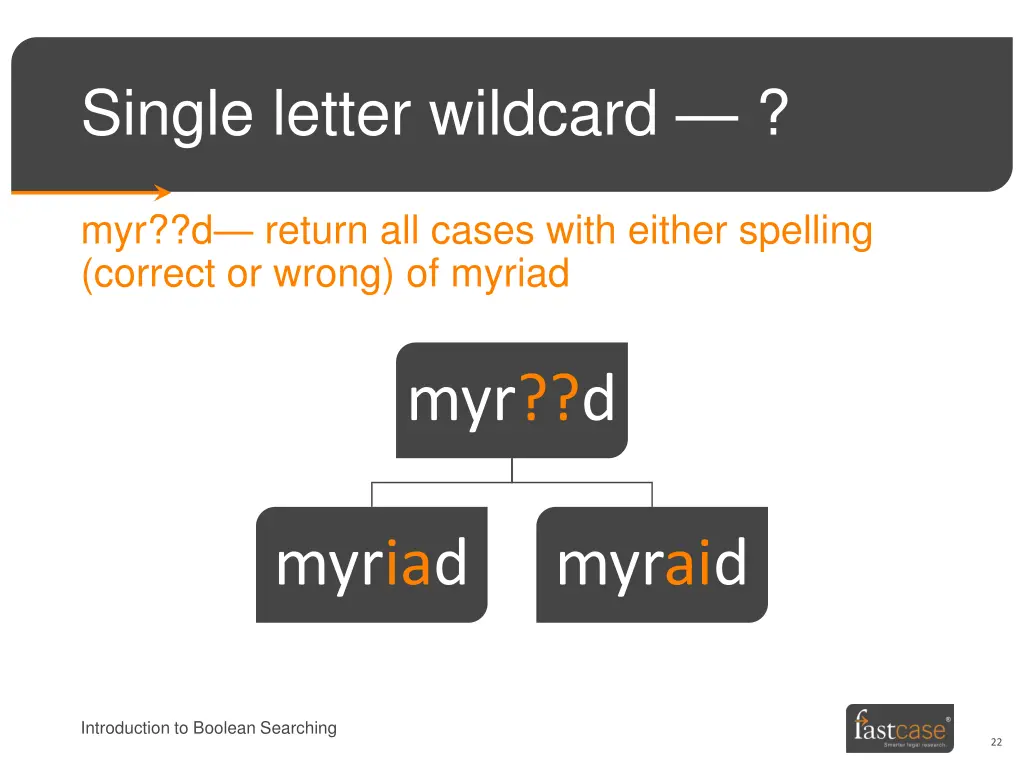 single letter wildcard