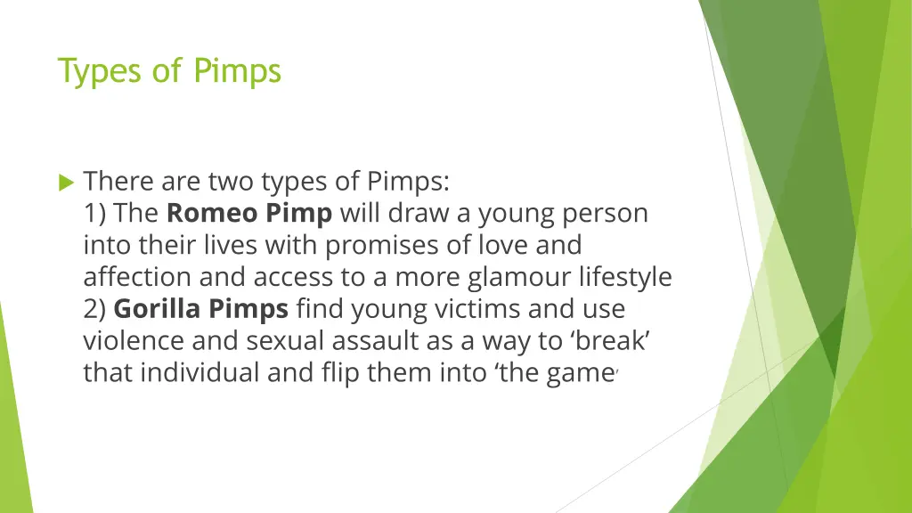 types of pimps