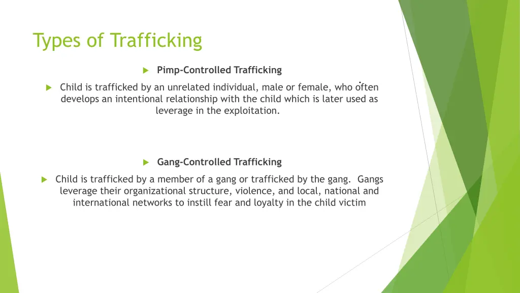 types of trafficking