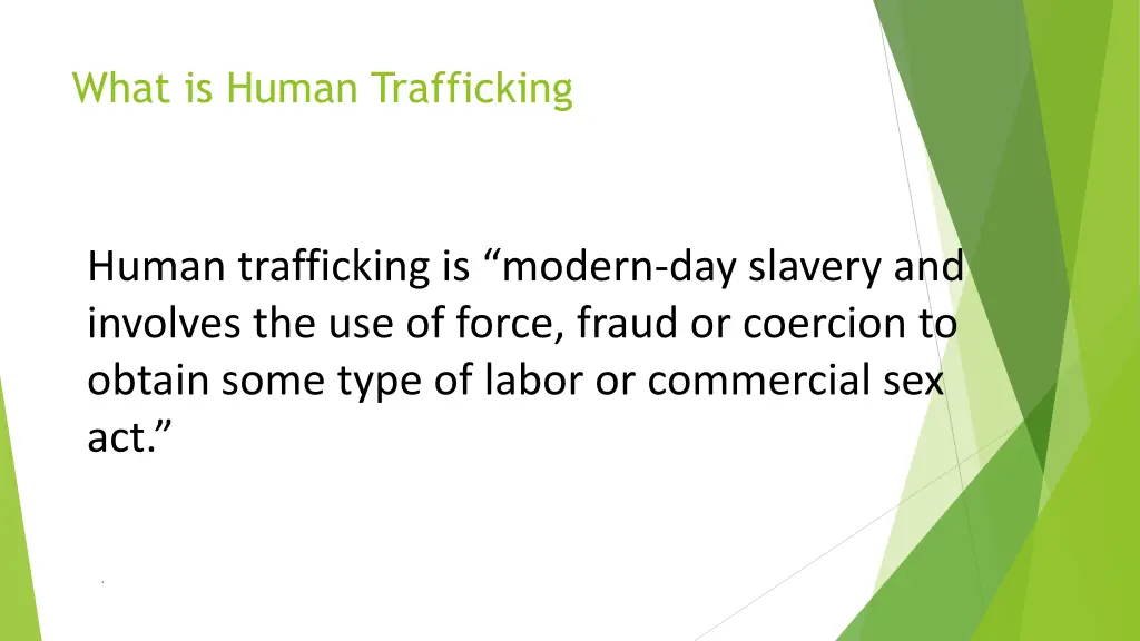 what is human trafficking