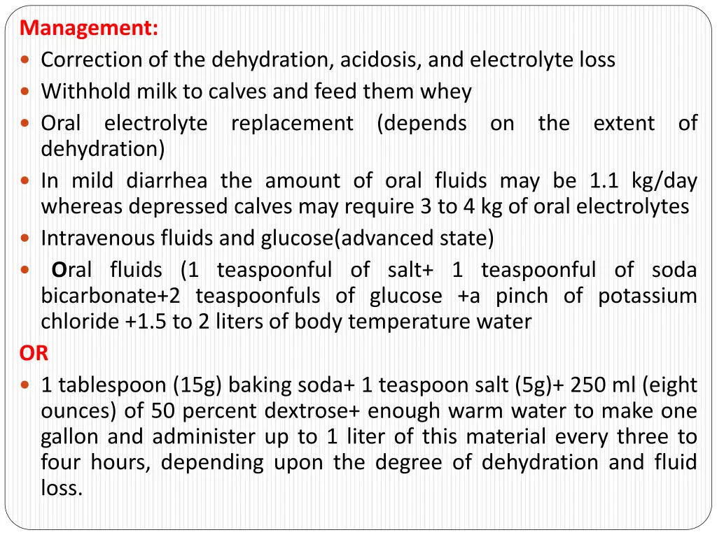 management correction of the dehydration acidosis