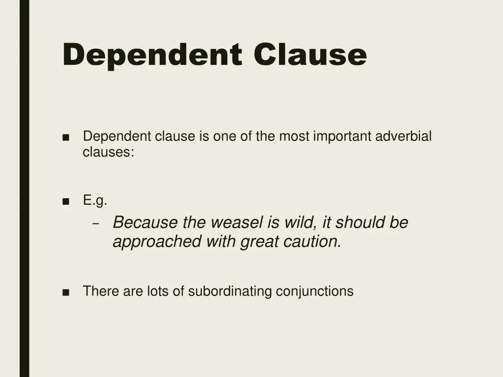 dependent clause