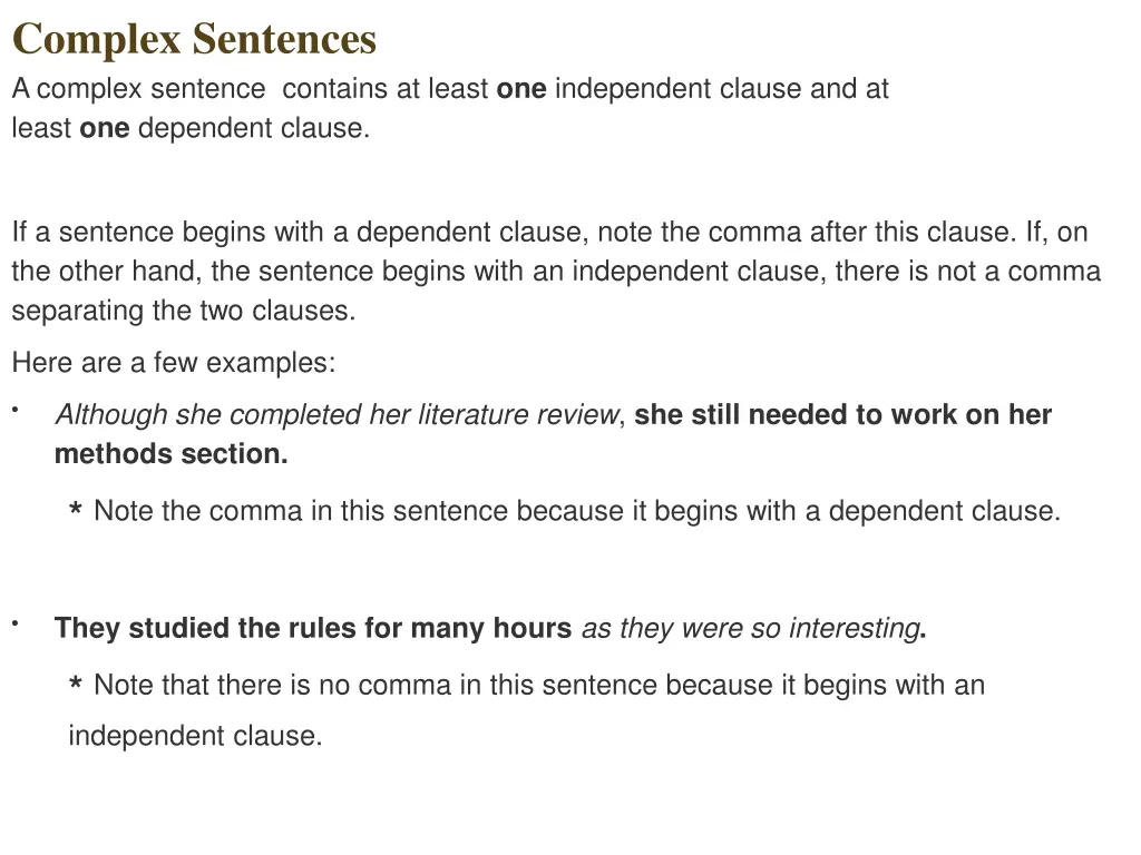 complex sentences a complex sentence contains