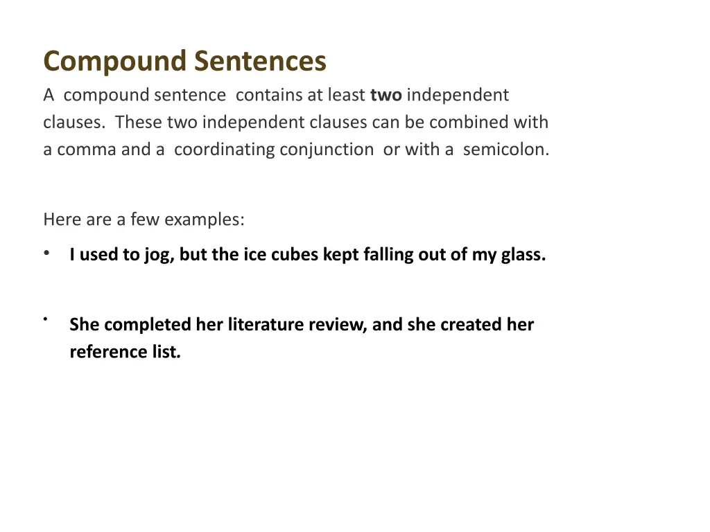 compound sentences a compound sentence contains