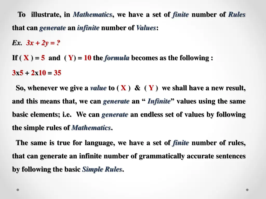 to illustrate in mathematics we have