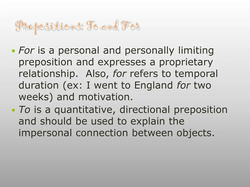 prepositions to and for prepositions to and for