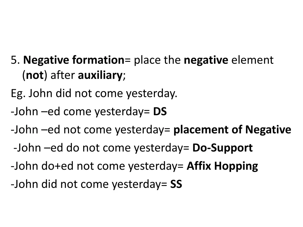 5 negative formation place the negative element