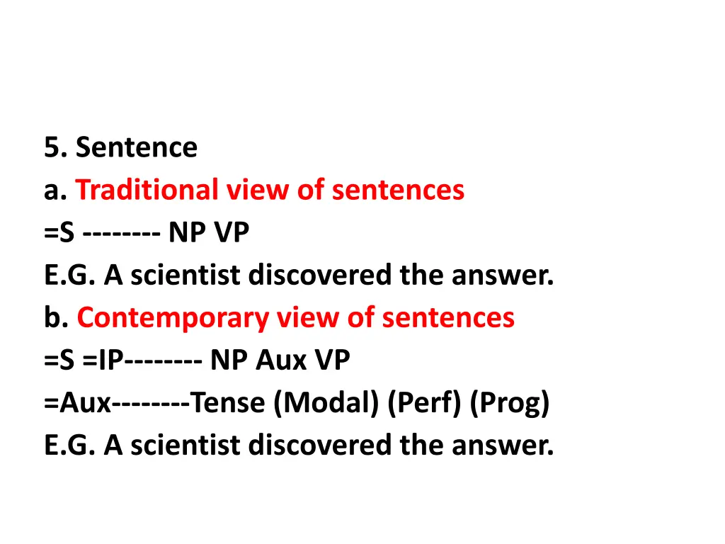 5 sentence a traditional view of sentences