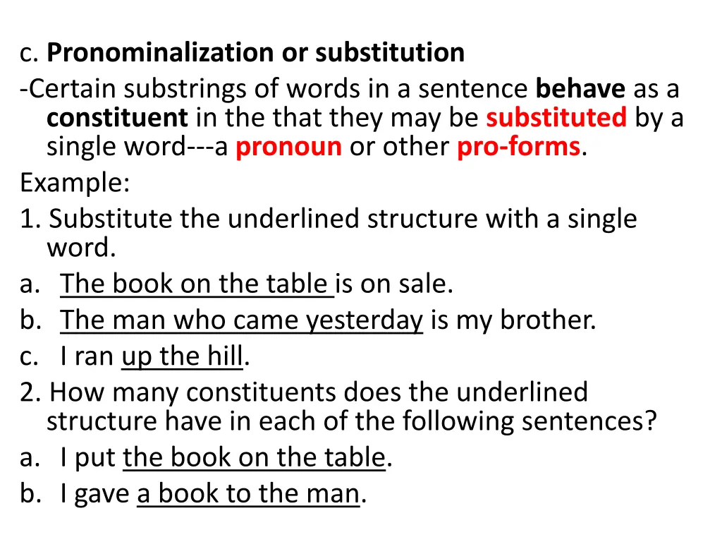 c pronominalization or substitution certain